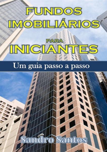 Produktbild: Fundos Imobili&aacute;rios Para Iniciantes