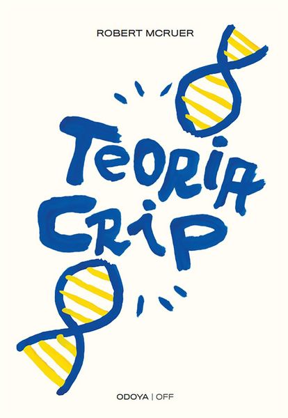 Produktbild: Teoria Crip. Segni culturali di queerness e disabilit&agrave;