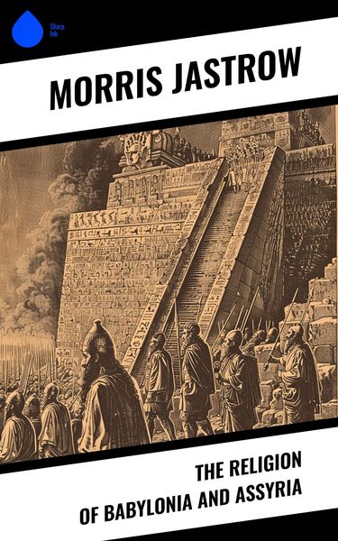 Produktbild: The Religion of Babylonia and Assyria