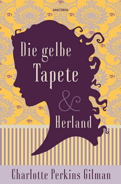 Produktbild: Die gelbe Tapete & Herland - Zwei feministische Klassiker in einem Band