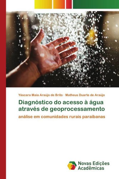 Produktbild: Diagn&oacute;stico do acesso &agrave; &aacute;gua atrav&eacute;s de geoprocessamento