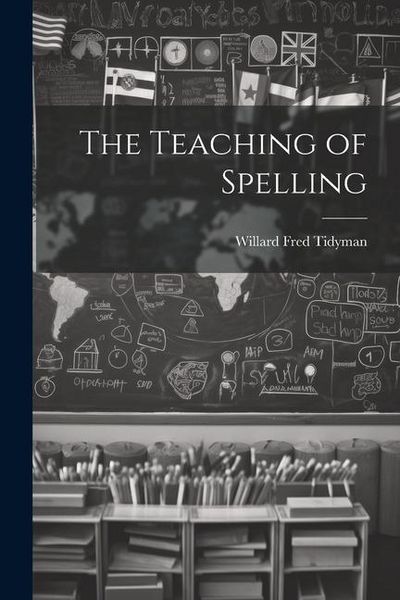 Produktbild: The Teaching of Spelling