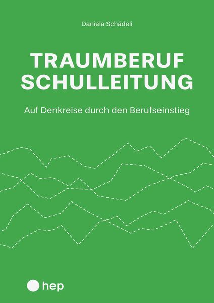 Produktbild: Traumberuf Schulleitung? (E-Book)