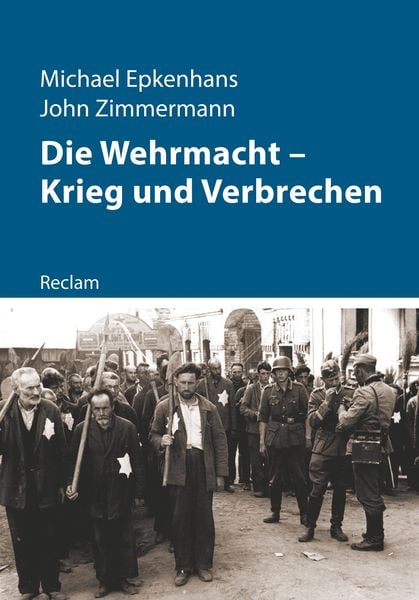 Produktbild: Die Wehrmacht - Krieg und Verbrechen