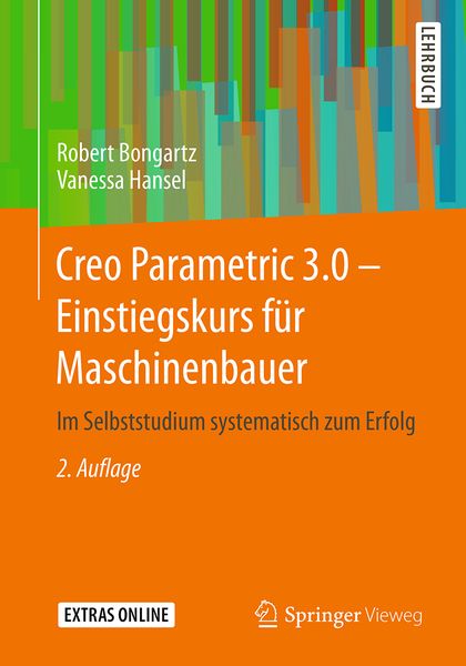 Produktbild: Creo Parametric 3.0 - Einstiegskurs f&uuml;r Maschinenbauer