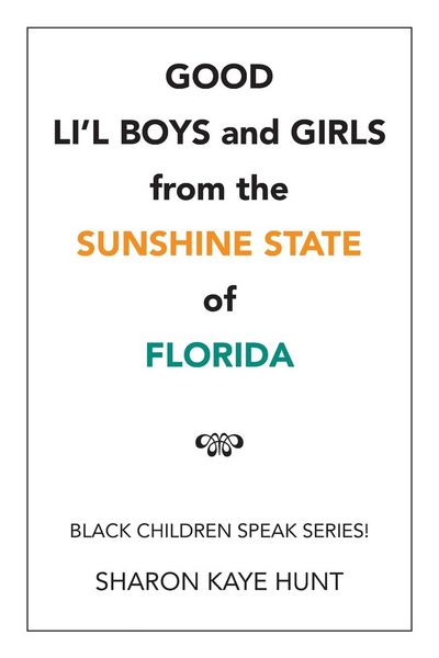 Produktbild: Good Li'l Boys and Girls from the Sunshine State of Florida