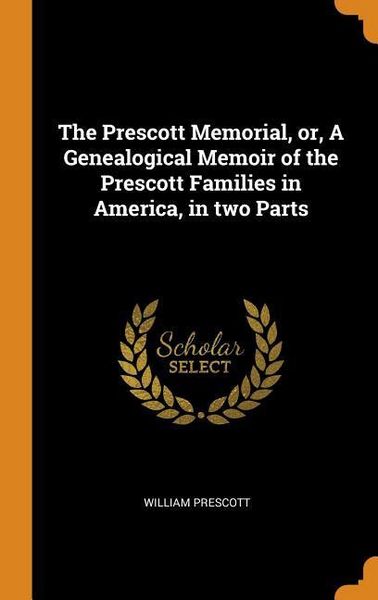 Produktbild: Prescott Memorial Or a Genealo
