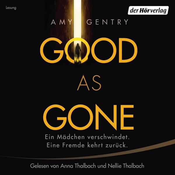Good as Gone - Amy Gentry, Audio, 9783844526172
