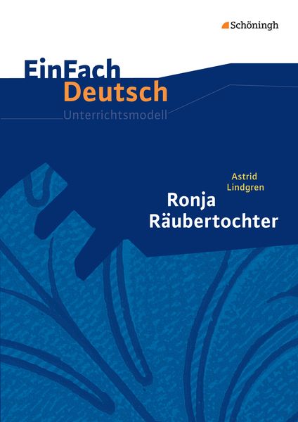 EinFach Deutsch Unterrichtsmodelle, Taschenbuch von Barbara Schubert-Felmy, Schöningh Verlag in Westermann Bildungsmedien, 978-3-14-022590-8