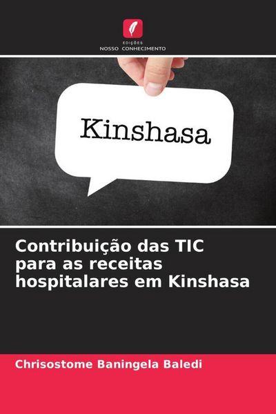 Produktbild: Contribui&ccedil;&atilde;o das TIC para as receitas hospitalares em Kinshasa