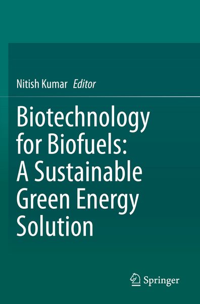 Produktbild: Biotechnology for Biofuels: A Sustainable Green Energy Solution