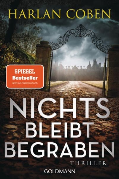 Nichts bleibt begraben, Taschenbuch von Harlan Coben, Goldmann, 9783442493517