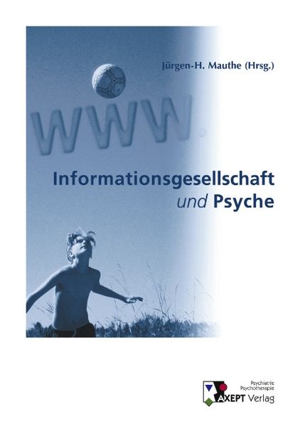 Produktbild: Informationsgesellschaft und Psyche