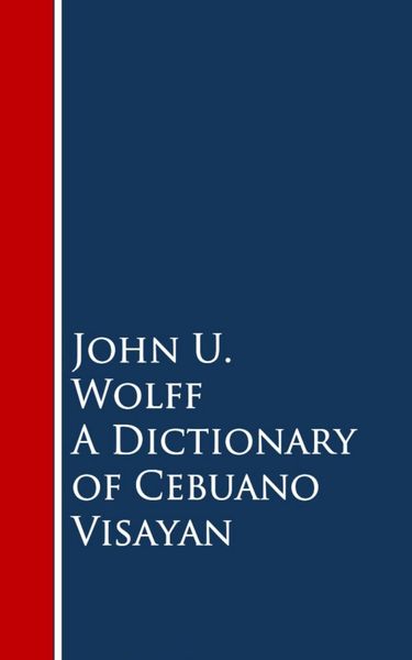 Produktbild: A Dictionary of Cebuano Visayan