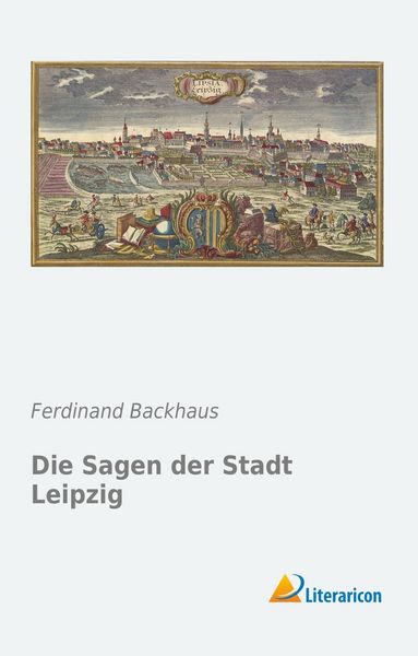 Produktbild: Die Sagen der Stadt Leipzig