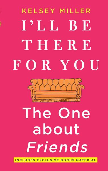 Produktbild: I'll Be There For You