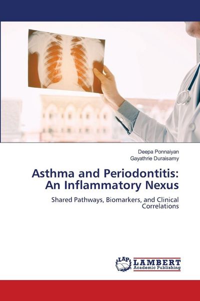 Produktbild: Asthma and Periodontitis: An Inflammatory Nexus