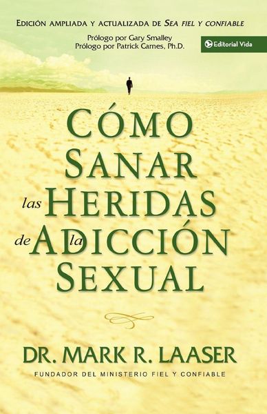 Produktbild: En C&iquest;&iquest;mo Sanar Las Heridas de la Adicci&iquest;&iquest;n Sexual