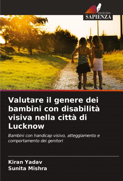 Produktbild: Valutare il genere dei bambini con disabilit&agrave; visiva nella citt&agrave; di Lucknow