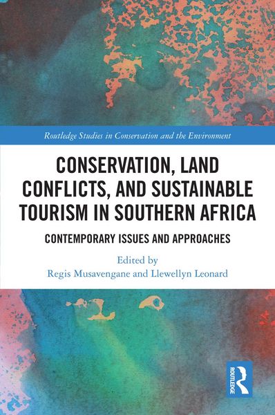 Produktbild: Conservation, Land Conflicts and Sustainable Tourism in Southern Africa