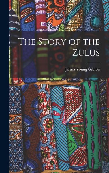 Produktbild: The Story of the Zulus