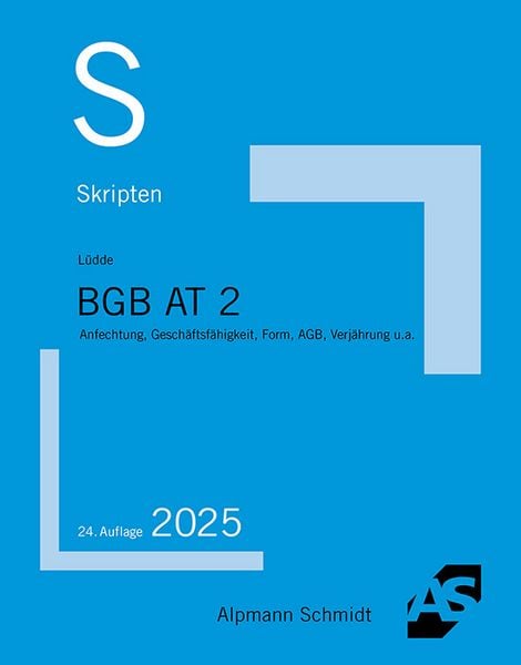 Skript BGB AT 2, Taschenbuch von Jan Stefan Lüdde, Alpmann und Schmidt, 978-3-86752-972-3