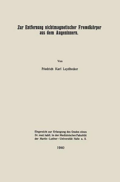 Produktbild: Zur Entfernung nichtmagnetischer Fremdk&ouml;rper aus dem Augeninnern