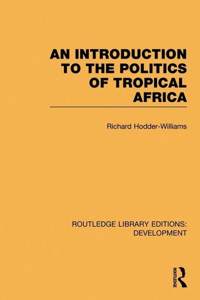 Produktbild: An Introduction to the Politics of Tropical Africa