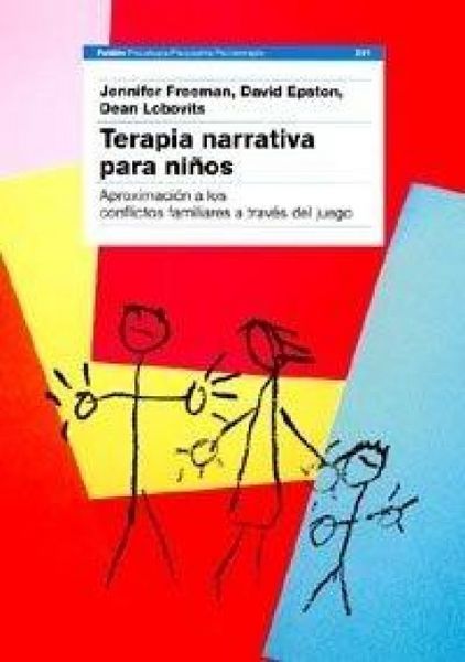 Produktbild: Terapia narrativa para ni&ntilde;os : aproximaci&oacute;n a los conflictos familiares a trav&eacute;s del juego