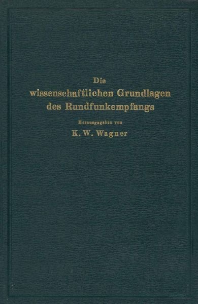 Produktbild: Die wissenschaftlichen Grundlagen des Rundfunkempfangs