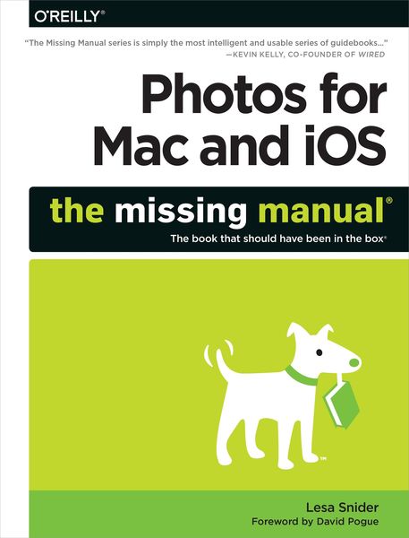 Produktbild: Photos for Mac and iOS: The Missing Manual