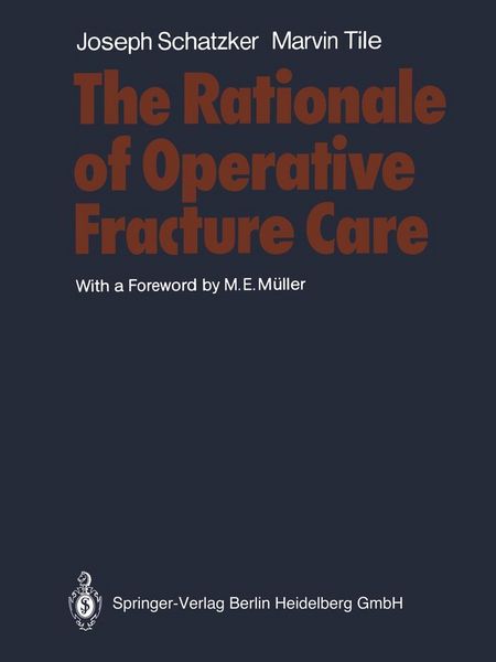 Produktbild: The Rationale of Operative Fracture Care