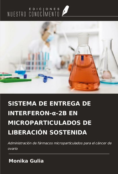 Produktbild: Sistema De Entrega De Interferon-&iquest;-2b En Microparticulados De Liberaci&oacute;n Sostenida