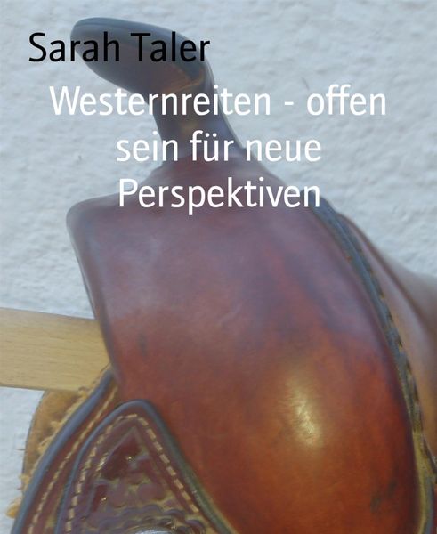 Produktbild: Westernreiten - offen sein f&uuml;r neue Perspektiven