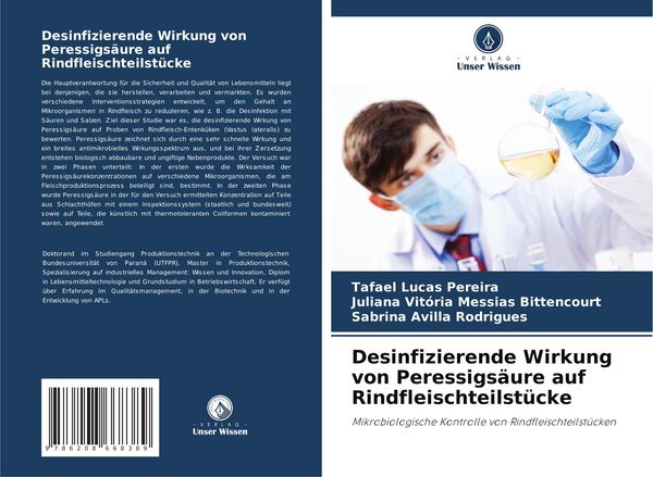 Desinfizierende Wirkung von Peressigsäure auf Rindfleischteilstücke, Taschenbuch von Tafael Lucas Pereira , Juliana Vitória Messias Bittencourt ,