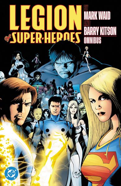 Produktbild: Legion of Super-Heroes by Mark Waid and Barry Kitson Omnibus