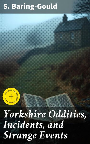Produktbild: Yorkshire Oddities, Incidents, and Strange Events