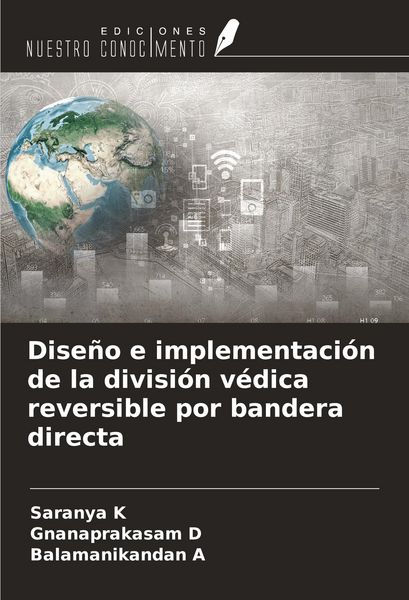 Produktbild: Dise&ntilde;o e implementaci&oacute;n de la divisi&oacute;n v&eacute;dica reversible por bandera directa
