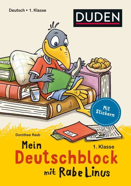 Mein Deutschblock mit Rabe Linus - 1. Klasse, Taschenbuch von Dorothee Raab, Duden ein Imprint von Cornelsen Verlag GmbH, 9783411739967