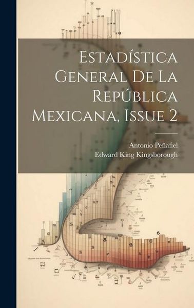 Produktbild: Estad&iacute;stica General De La Rep&uacute;blica Mexicana, Issue 2