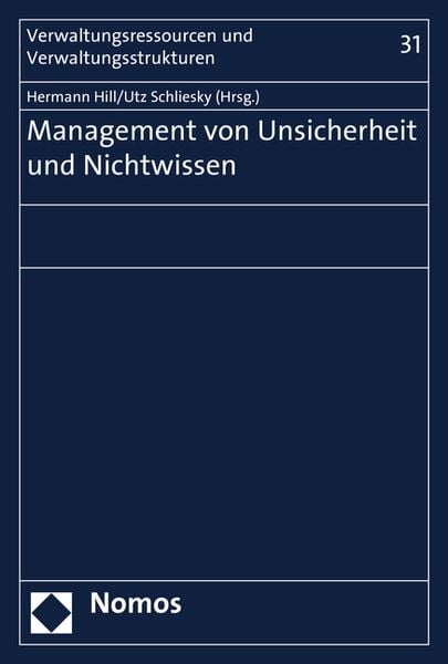 Management von Unsicherheit und Nichtwissen, Taschenbuch von , Nomos, 9783848736263