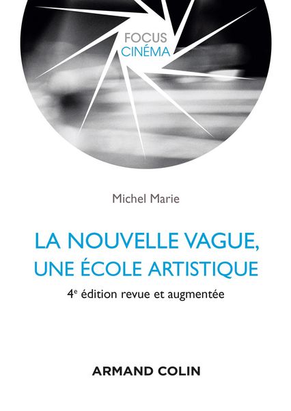 Produktbild: La nouvelle vague, une &eacute;cole artistique - 4e &eacute;d.