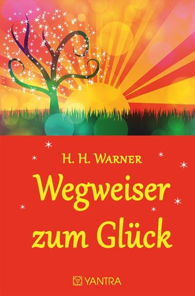 Produktbild: Wegweiser zum Gl&uuml;ck