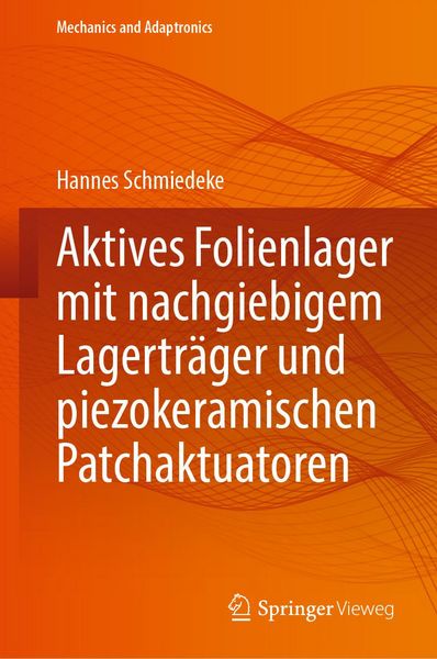 Produktbild: Aktives Folienlager mit nachgiebigem Lagertr&auml;ger und piezokeramischen Patchaktuatoren