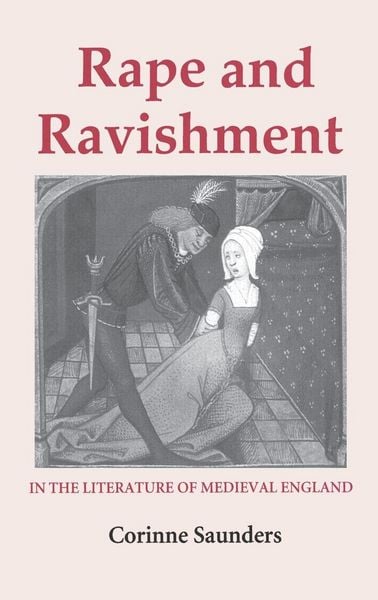 Produktbild: Rape and Ravishment in the Literature of Medieval England