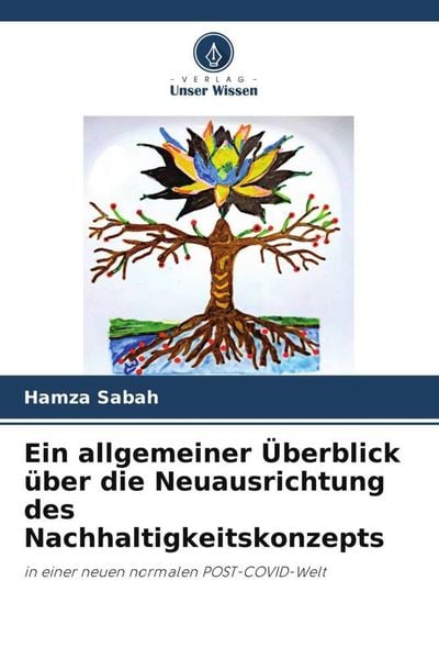 Produktbild: Ein allgemeiner &Uuml;berblick &uuml;ber die Neuausrichtung des Nachhaltigkeitskonzepts