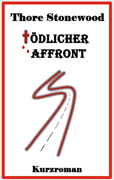 Produktbild: T&ouml;dlicher Affront