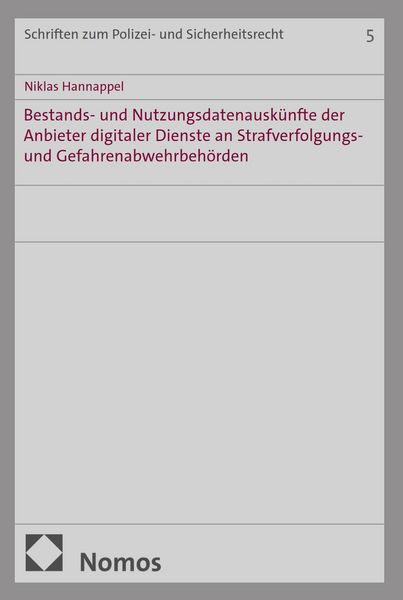 Produktbild: Bestands- und Nutzungsdatenausk&uuml;nfte der Anbieter digitaler Dienste an Strafverfolgungs- und Gefahrenabwehrbeh&ouml;rden
