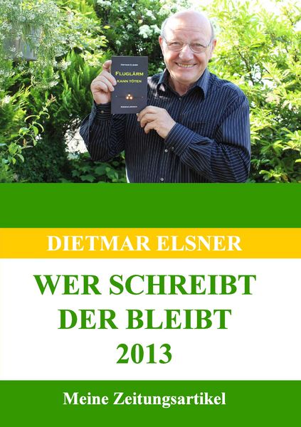 Produktbild: Wer schreibt der bleibt 2013