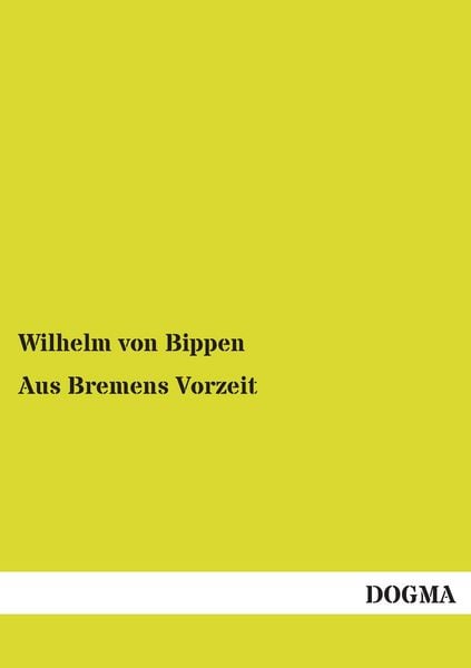 Produktbild: Aus Bremens Vorzeit